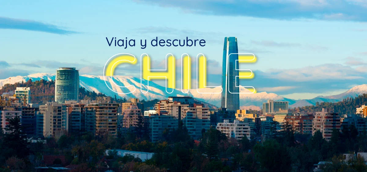 Travel and discover Chile: A complete guide with everything you need to know